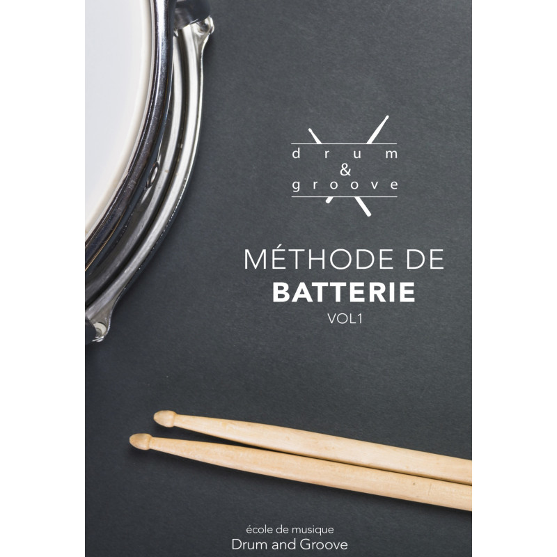 Méthode de batterie - Drum and Groove...