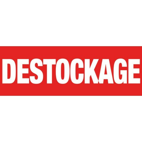 DESTOCKAGE